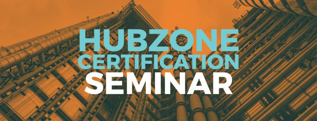 HubZone Seminar provided by SBDC PTAC Illinois